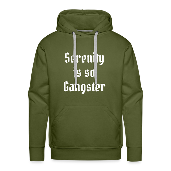 Serenity is so Gangster Men’s Premium Hoodie - olive green