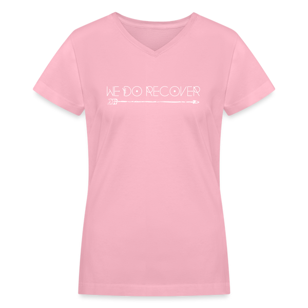 We Do Recover Women's VNeck TShirt - pink