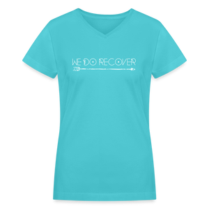 We Do Recover Women's VNeck TShirt - aqua