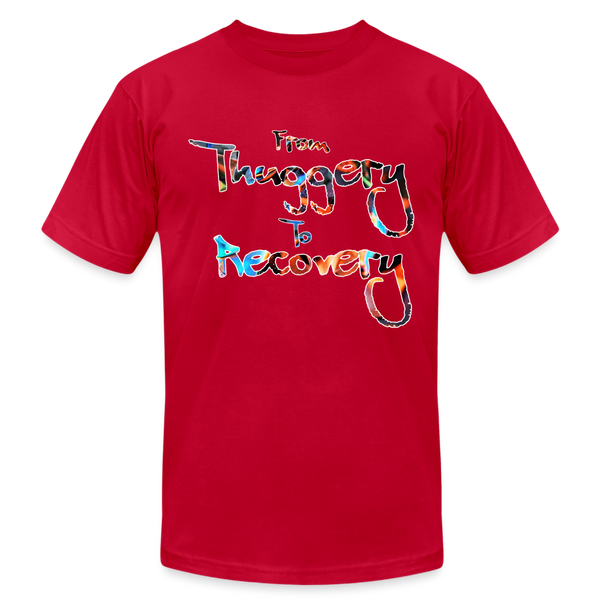 From Thuggery to Recovery TShirt - red