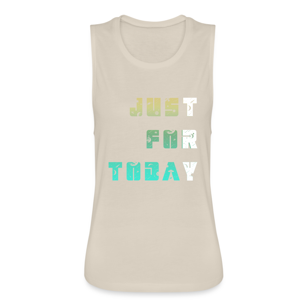 Just for Today (TRY) Women's Flowy Muscle Tank - dust