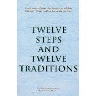 Twelve Steps and Twelve Traditions (Hardcover)