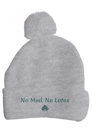 No Mud, No Lotus Embroidered Pom Pom Beanie