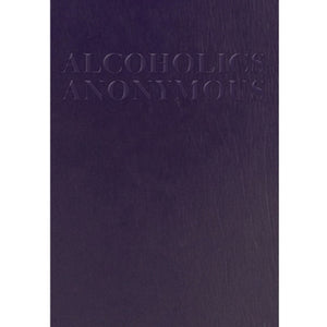 Alcoholics Anonymous (Large Print Abridged)