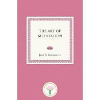 The Art of Meditation by Joel S. Goldsmith (Softcover)