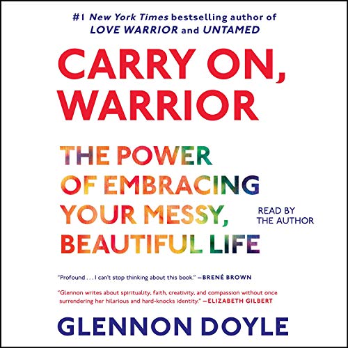 Carry On, Warrior by Glennon Doyle (Softcover)