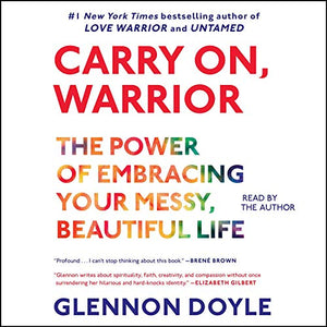 Carry On, Warrior by Glennon Doyle (Softcover)