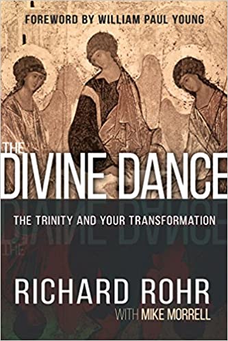 The Divine Dance by Richard Rohr (Softcover)