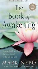 The Book of Awakening by Mark Nepo (Softcover)