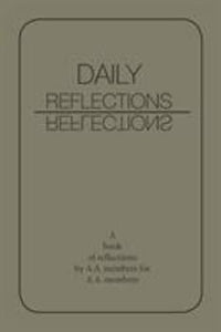 Daily Reflections: A Book of Reflections by AA Members for AA Members (Softcover)