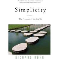 Simplicity: The Freedom of Letting Go by Richard Rohr (Softcover)