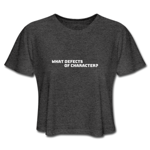 What Defects Of Character Cropped TShirt - deep heather