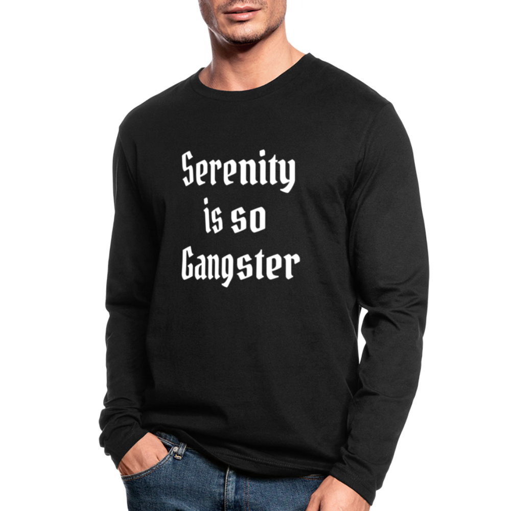 Serenity is so Gangster Men's Long Sleeve TShirt - black