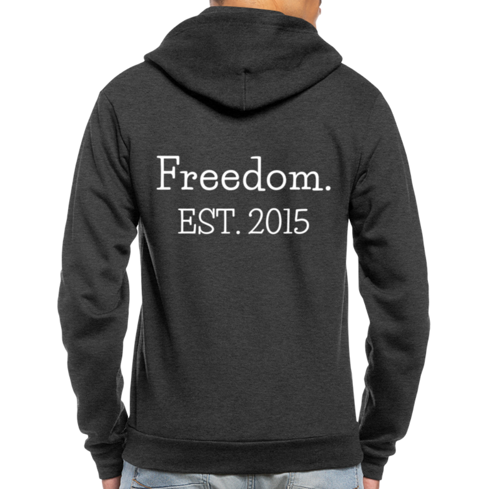 Freedom. EST. 2015 Unisex Fleece Zip Hoodie - charcoal gray