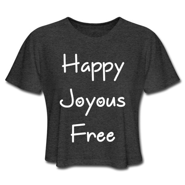 Happy Joyous Free Cropped Tee - deep heather