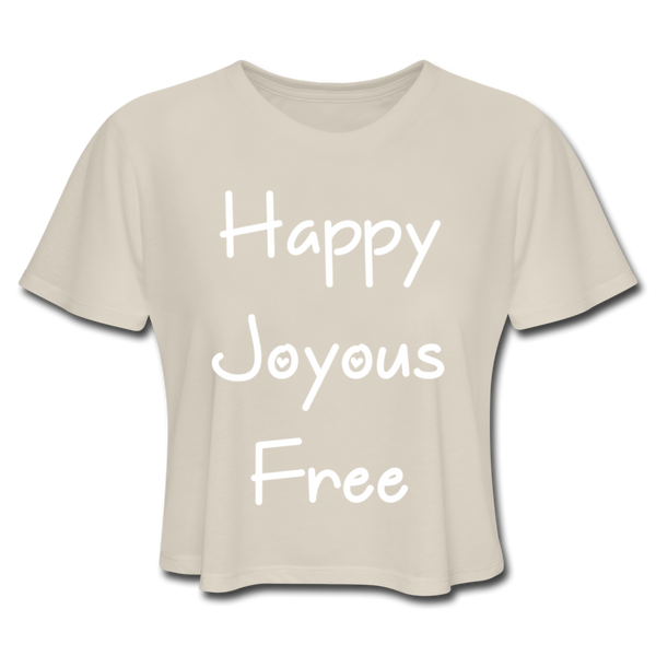 Happy Joyous Free Cropped Tee - dust
