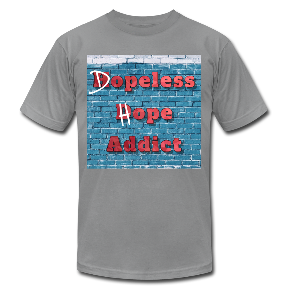 Dopeless Hope Addict Unisex Slate Tshirt - slate