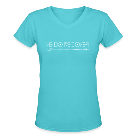 We Do Recover Women's VNeck TShirt - aqua