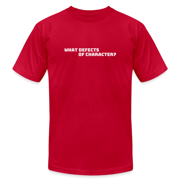 What Defects Of Character TShirt - red