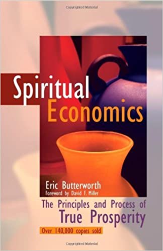 Spiritual Economics by Eric Butterworth (Softcover)